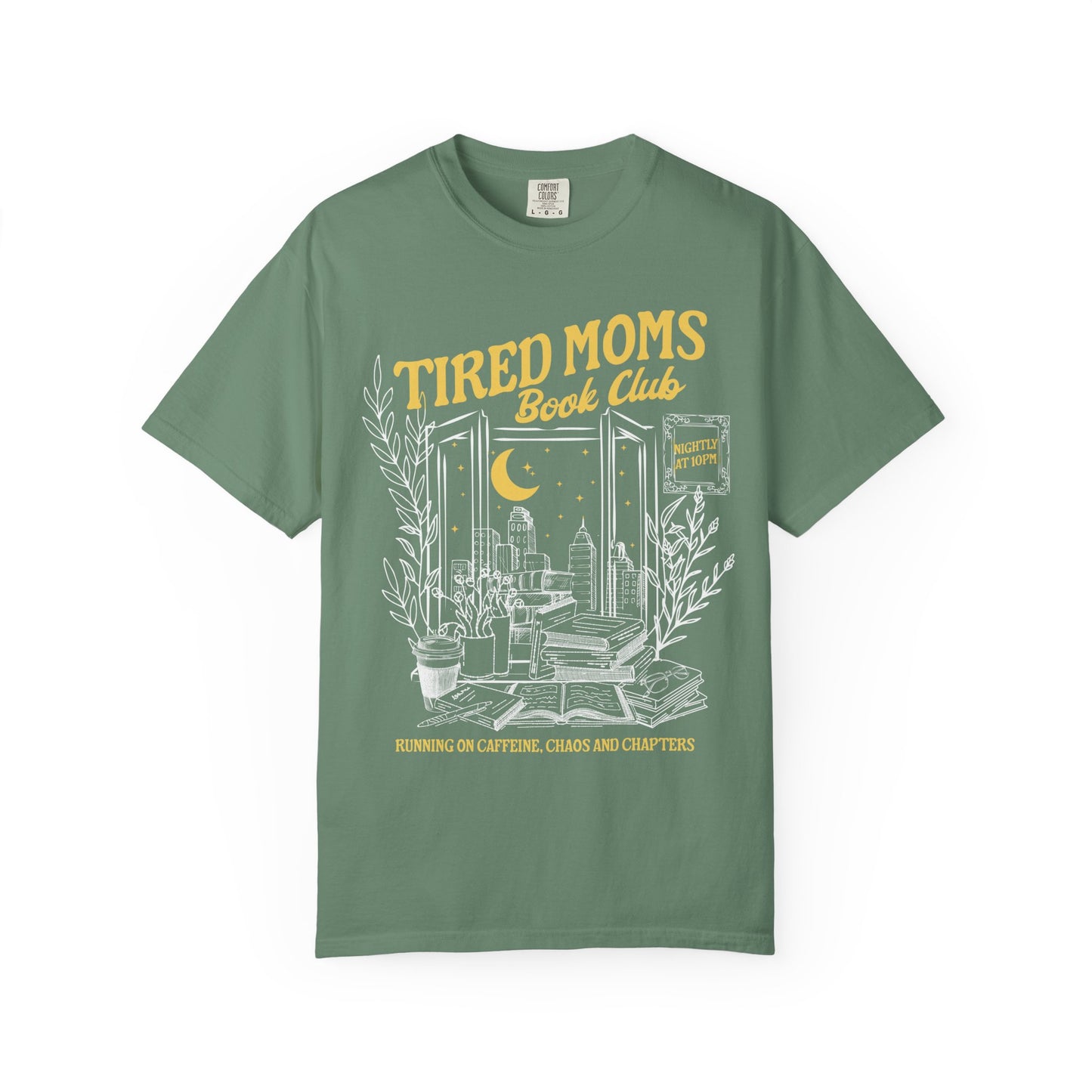 Tired Moms Book Club Shirt