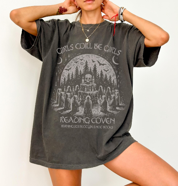 Girls Will Be Girls Reading Coven Shirt