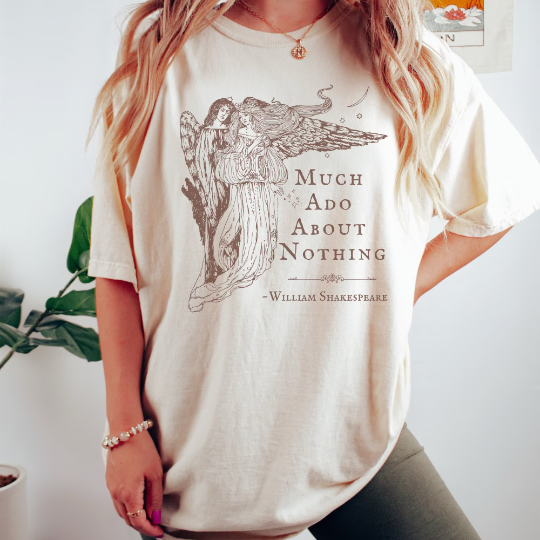 Much Ado About Nothing Vintage Shakespeare Shirt