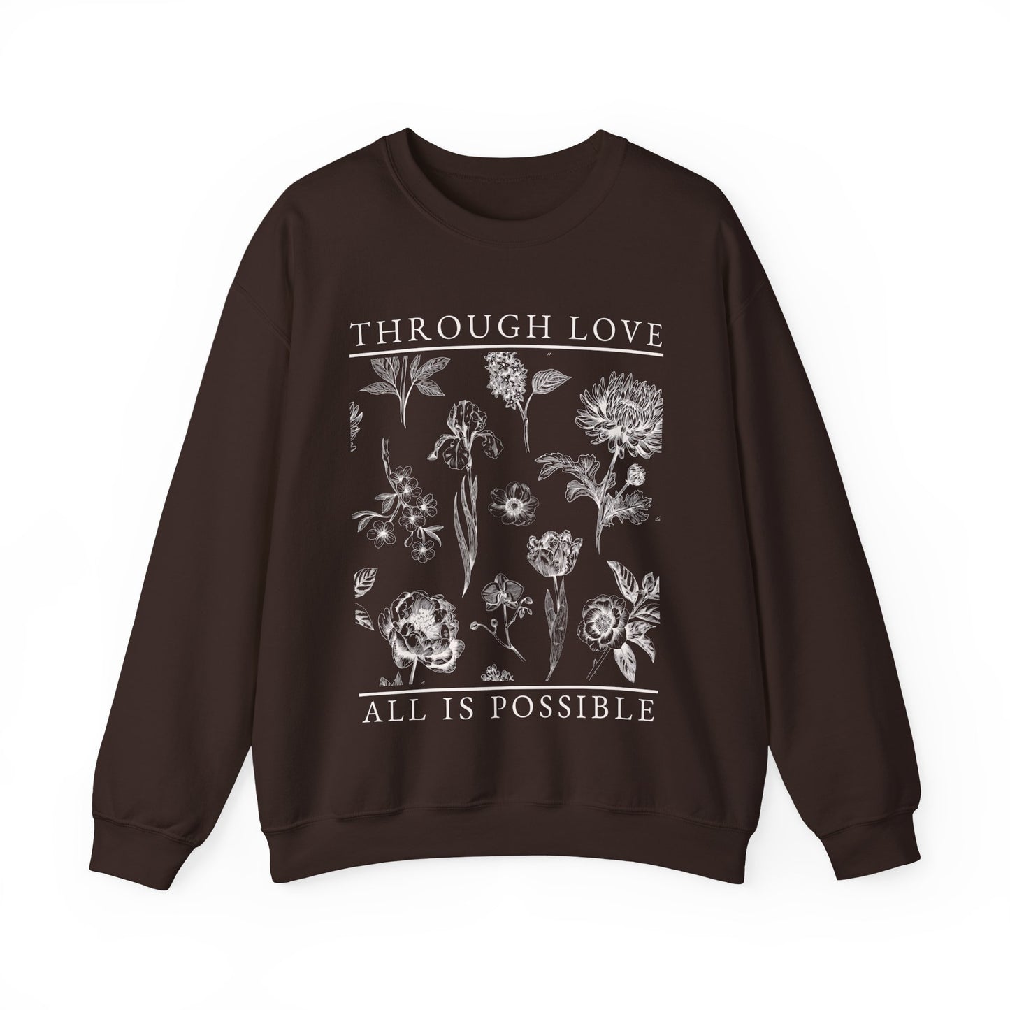 Through Love All Is Possible Toile De Jouy Sweatshirt